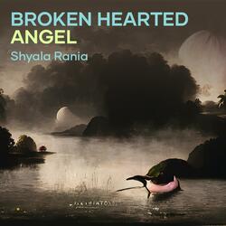 Broken hearted angel