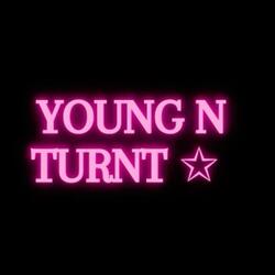 Young & Turnt