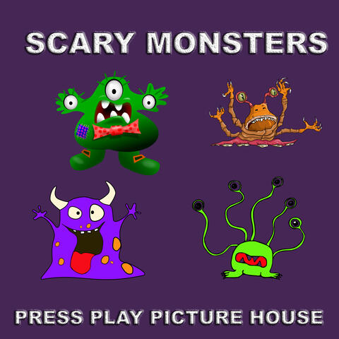 Scary Monsters