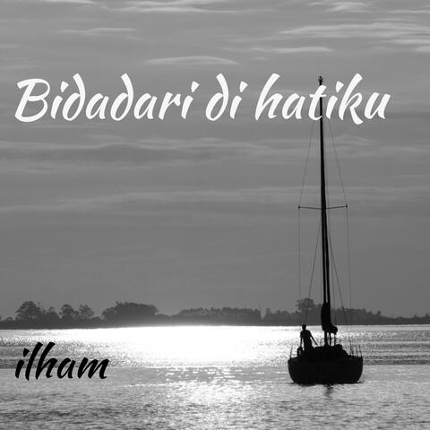 Bidadari di hatiku