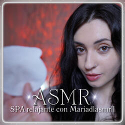 ASMR SPA relajante con Mariadlasmr11