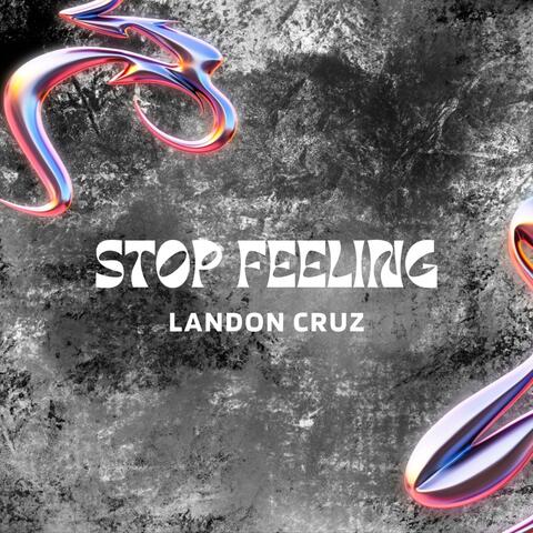 Stop Feeling