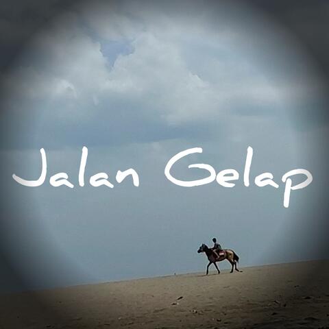 Jalan Gelap