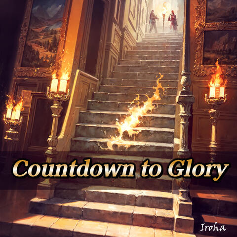 Countdown to Glory