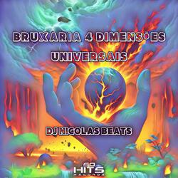 Bruxaria 4 Dimensões  Universais