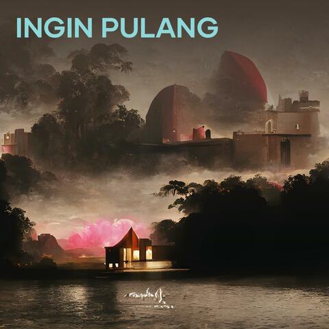 ingin pulang