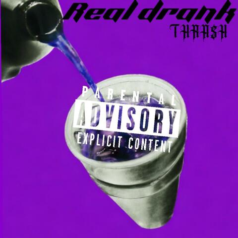 Real Drank