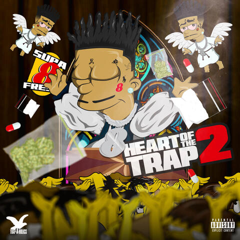 Heart Of The Trap 2