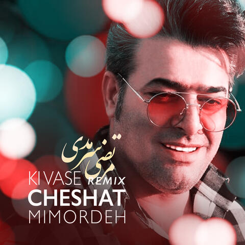 Ki Vase Cheshat Mimordesh