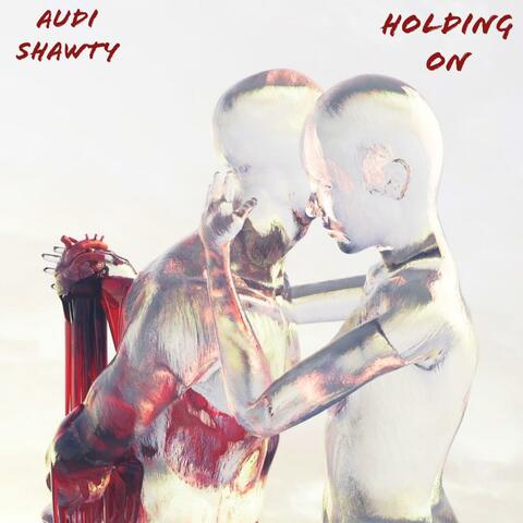 Holdin On