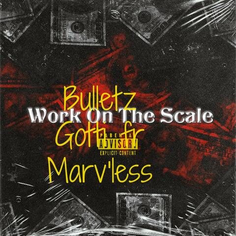 Work on the scale