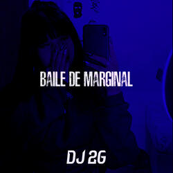 Baile de Marginal
