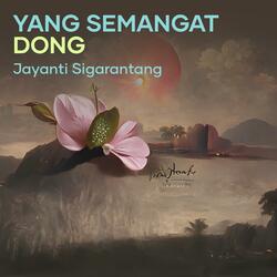 Yang Semangat Dong