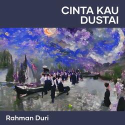 Cinta Kau Dustai