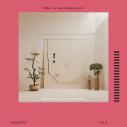 World Music Wanderlust - Chinese Harmonies, Pt.01