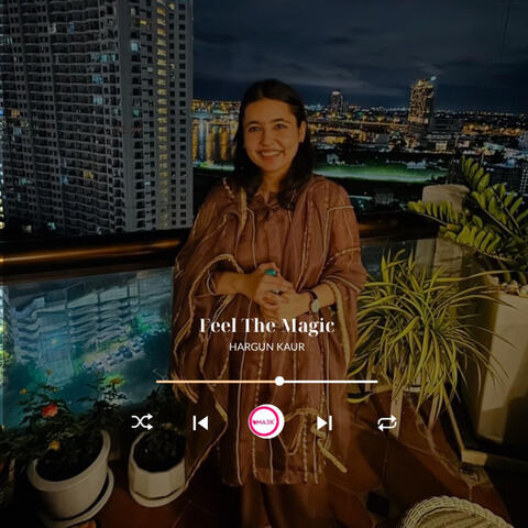 Feel The Magic