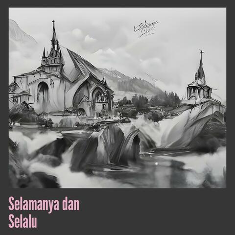 Selamanya dan Selalu