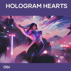 Hologram Hearts