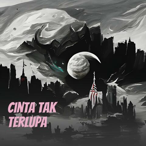 Cinta tak terlupa