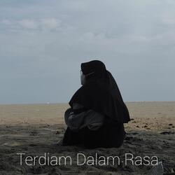 Terdiam Dalam Rasa