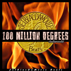 100 Million Degrees Instrumental