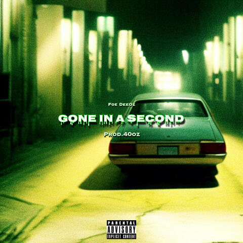 Gone In A Second