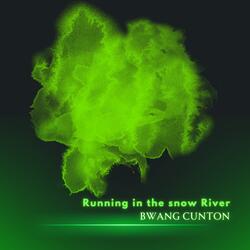 Running in the snow River
