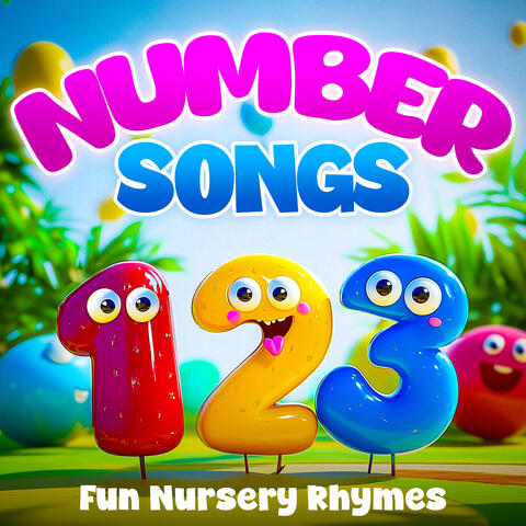 Number Songs - Fun Nursery Rhymes for Learning