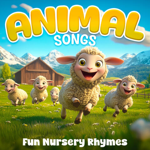 Animal Songs - Fun Nursery Rhymes for Learning