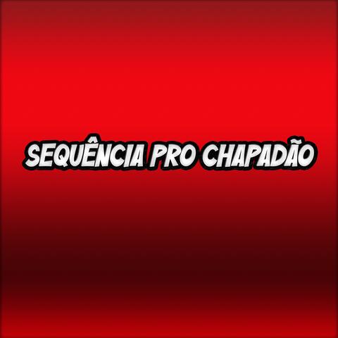 Sequência pro Chapadão