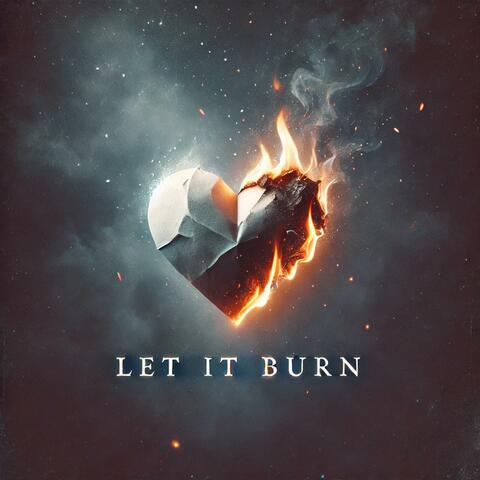 Let It Burn