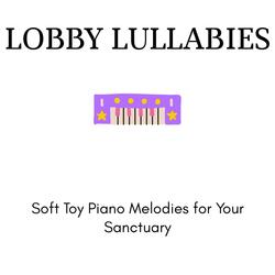 Serenade in Serenity: Toy Piano Reflections
