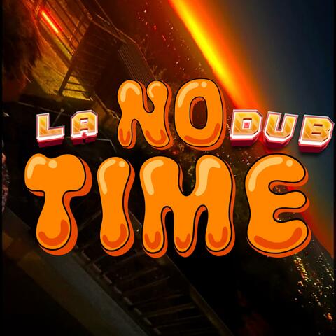 No Time
