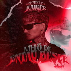 Melô de Então Desce
