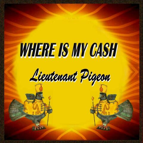 Where Is My Cash?