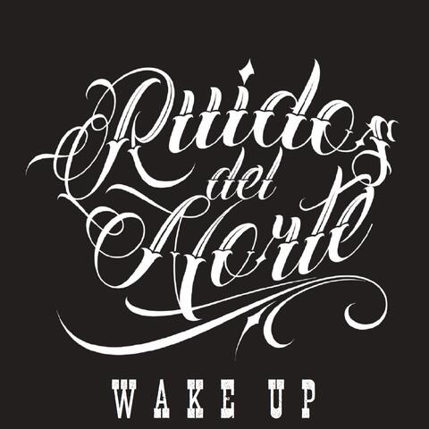 Wake Up