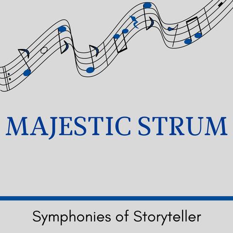 Majestic Strum - Symphonies of Storyteller