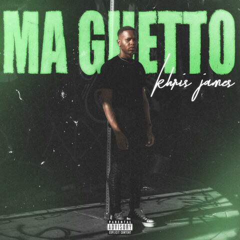 Ma Ghetto