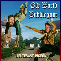 Old World Bubble Gum