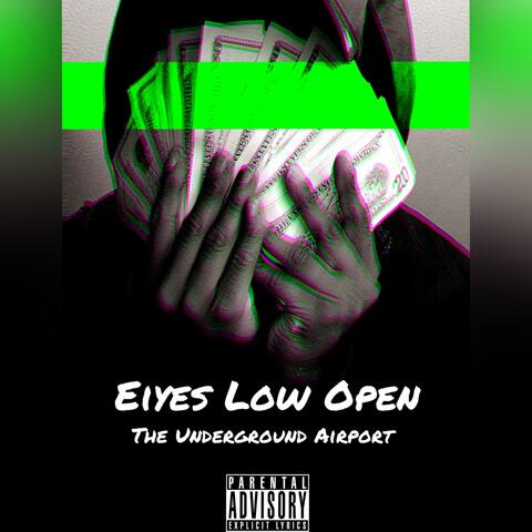 Eiyes Low Open