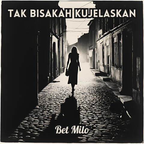 Tak Bisakah Kujelaskan