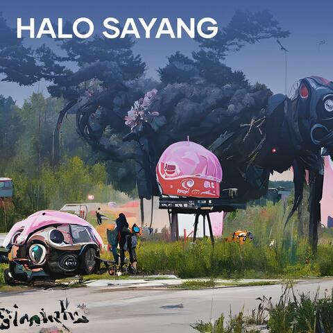 Halo Sayang