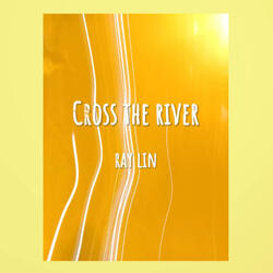 Cross the River