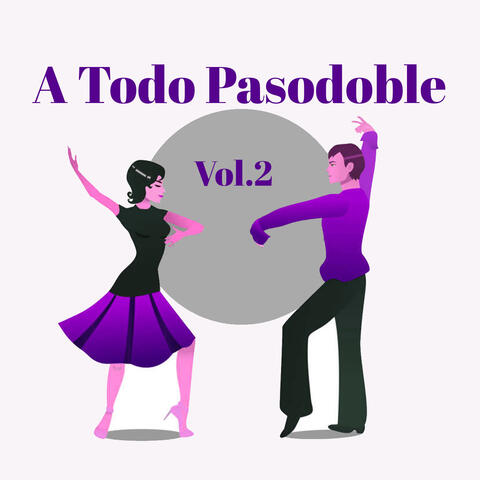 A Todo Pasodoble, Vol. 2