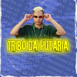 Tribo da Putaria