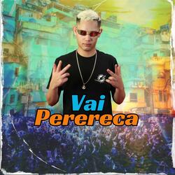 Vai Perereca