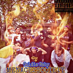 MENACE2SOCIETY (Steady Mobbin Remix)