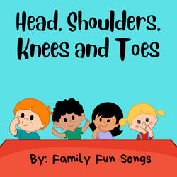 Head, Shoulders, Knees and Toes