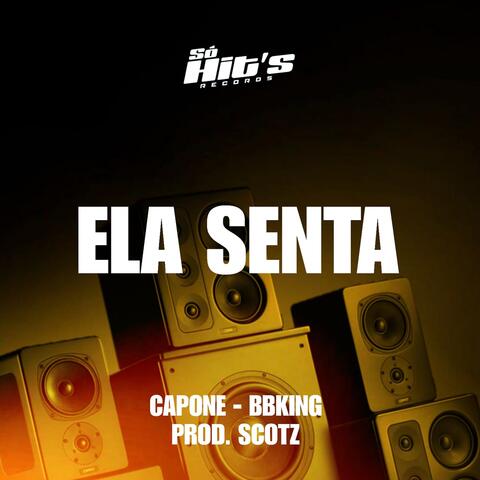 Ela Senta