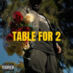 TABLE FOR 2